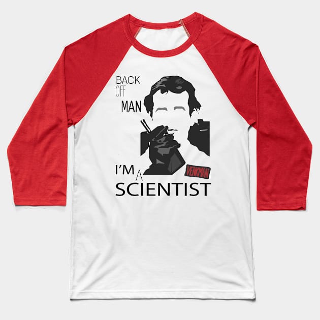 I'm A Scientist Baseball T-Shirt by Poisoned Well Design